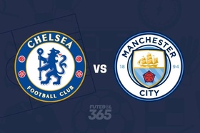 EM DIRETO: Acompanhe o  Chelsea vs Man City da Premier League