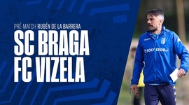 Liga Portugal Betclic: Antevisão de Rubén de la Barrera	ao Sp. Braga vs Vizela (2023-2024)