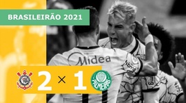 Brasileirão: Corinthians 2 - 1 Palmeiras (2021)